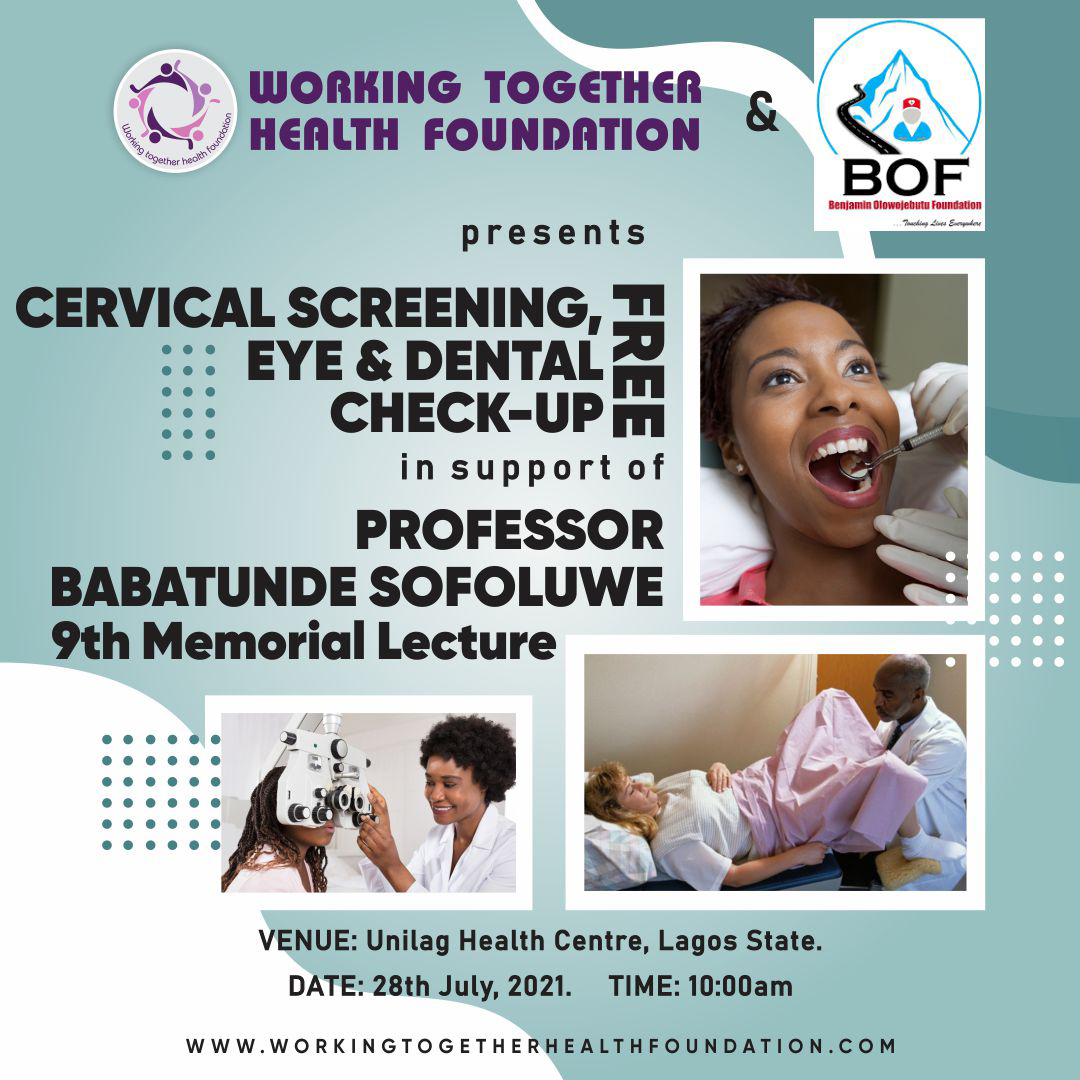 Free Cervical Screening,  Eye & Dental Check-up in support of Professor Babarunde Sofoluwe 9th Memorial Lecture